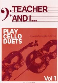 Teacher and I Play Cello Duets, Volume 1